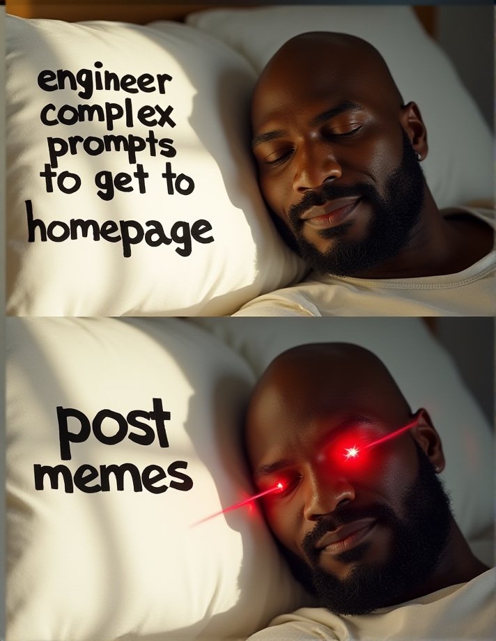 in left top quarter of image text "engineer complex prompts to get to homepage" written with huge black letters on white p...