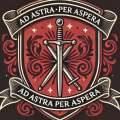 AD ASTRA PER ASPERA